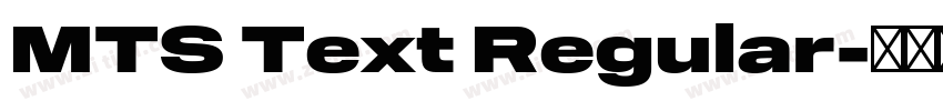 MTS Text Regular字体转换